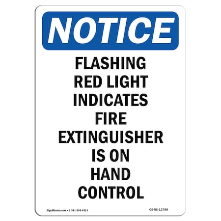 Signmission OSHA Notice Sign, Flashing Red Light Indicates Fire, 14in X 10in Aluminum, 10" W, 14" L, Portrait OS-NS-A-1014-V-12788